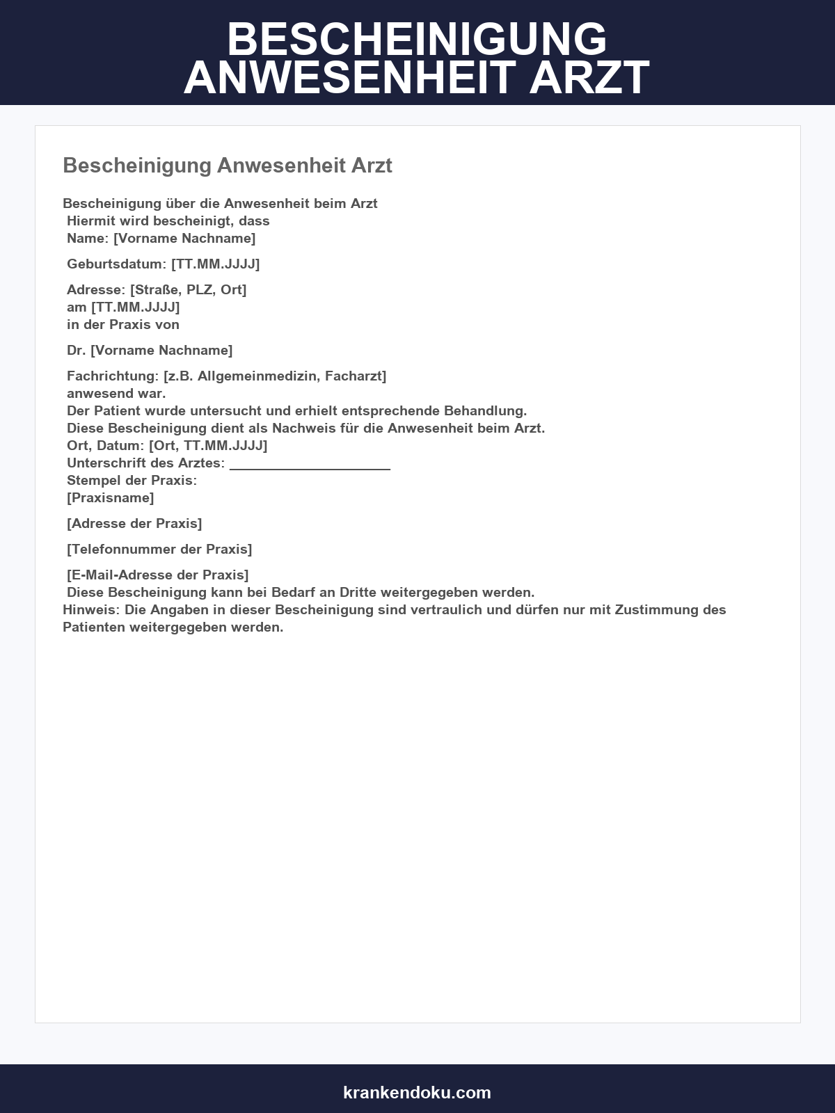 Bescheinigung Anwesenheit Arzt